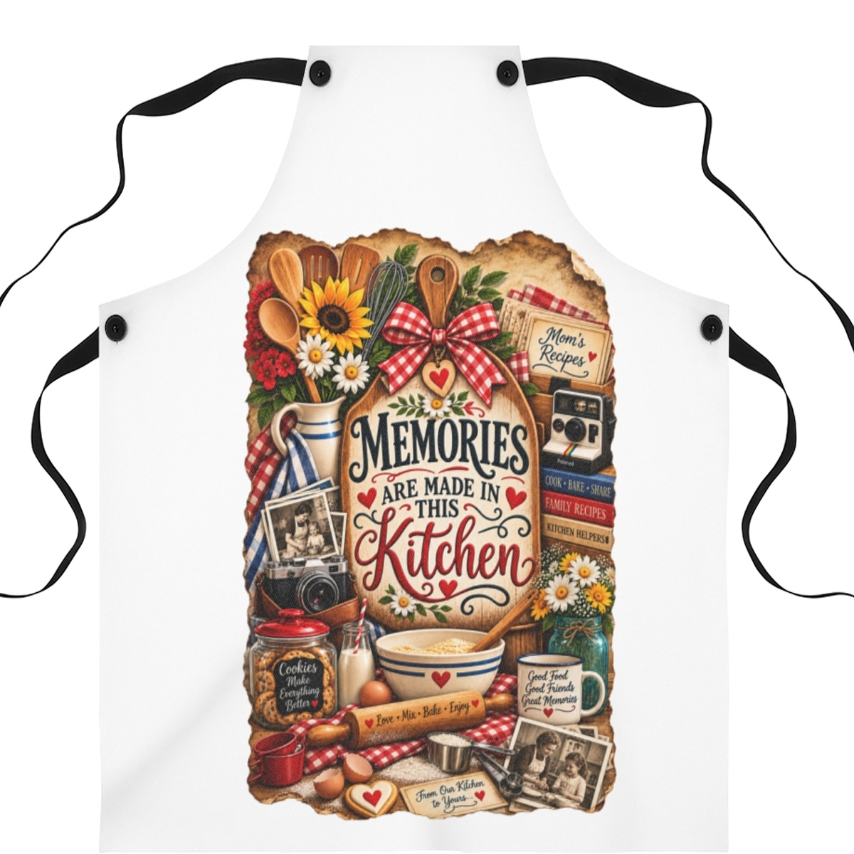 Memories Are Made in This Kitchen Apron