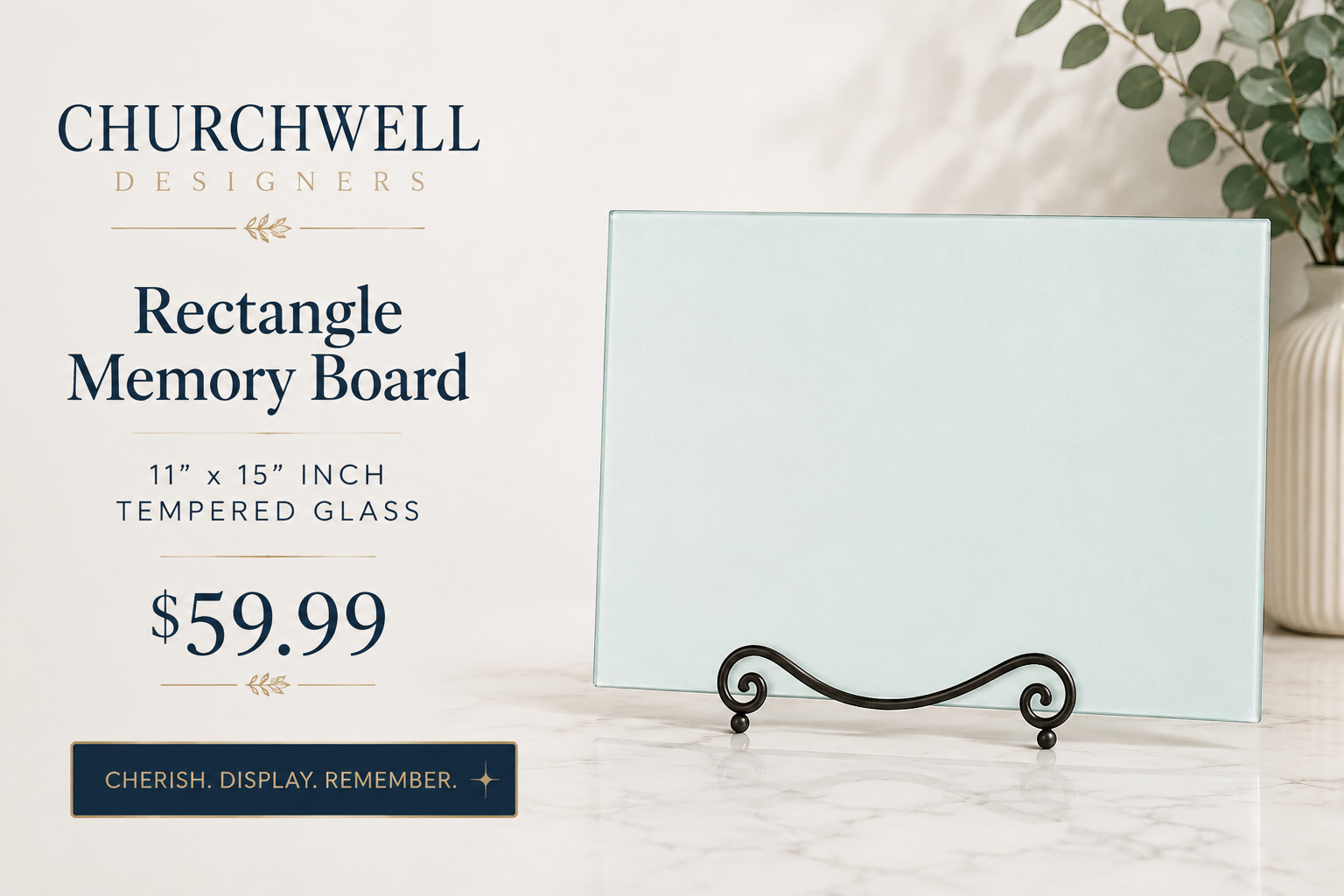 11 x 15 inch rectangular tempered glass Memory Board from Churchwell Designers