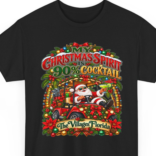 My Christmas Spirit Is 90% Cocktail short sleeve Christmas T-shirt in red, featuring Santa in a decorated golf cart and The Villages Florida